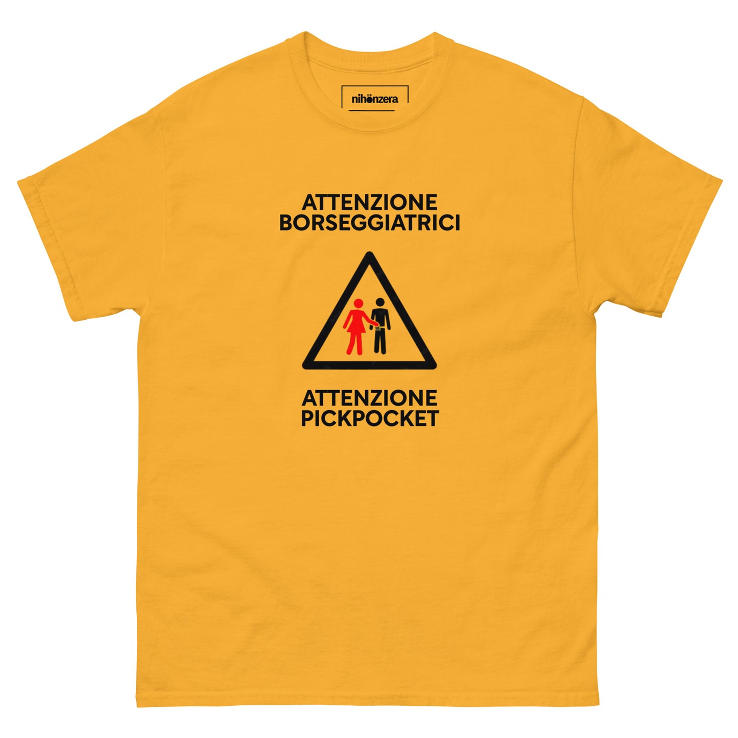 Attenzione Borseggiatrici Pickpocket T-shirt