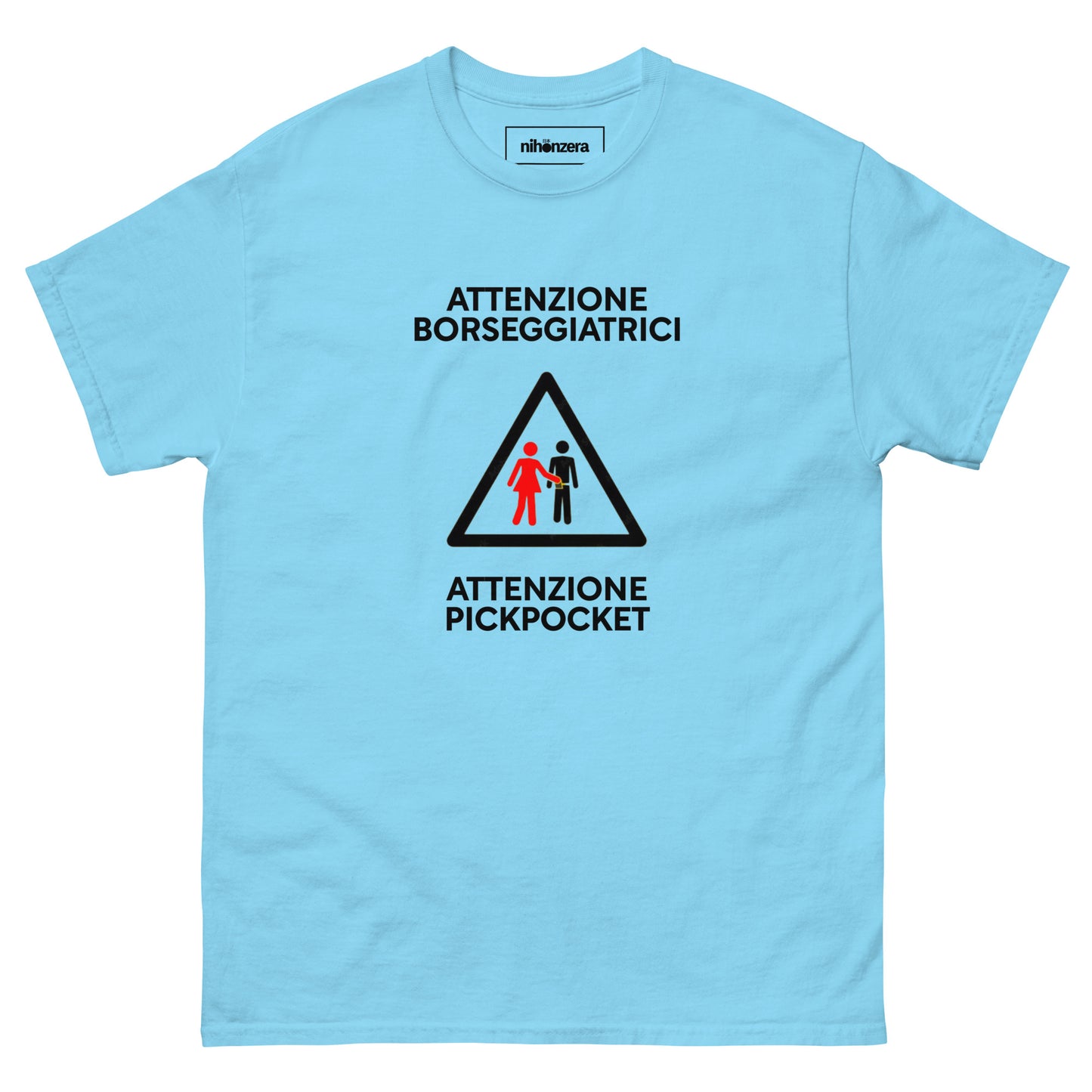 Attenzione Borseggiatrici Pickpocket T-shirt