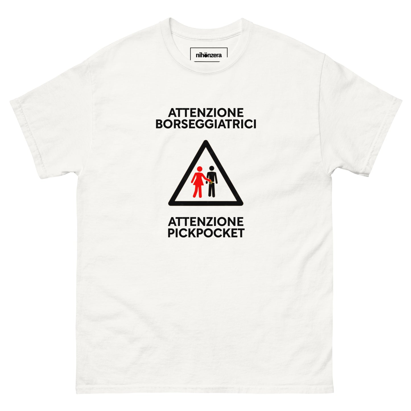 Attenzione Borseggiatrici Pickpocket T-shirt