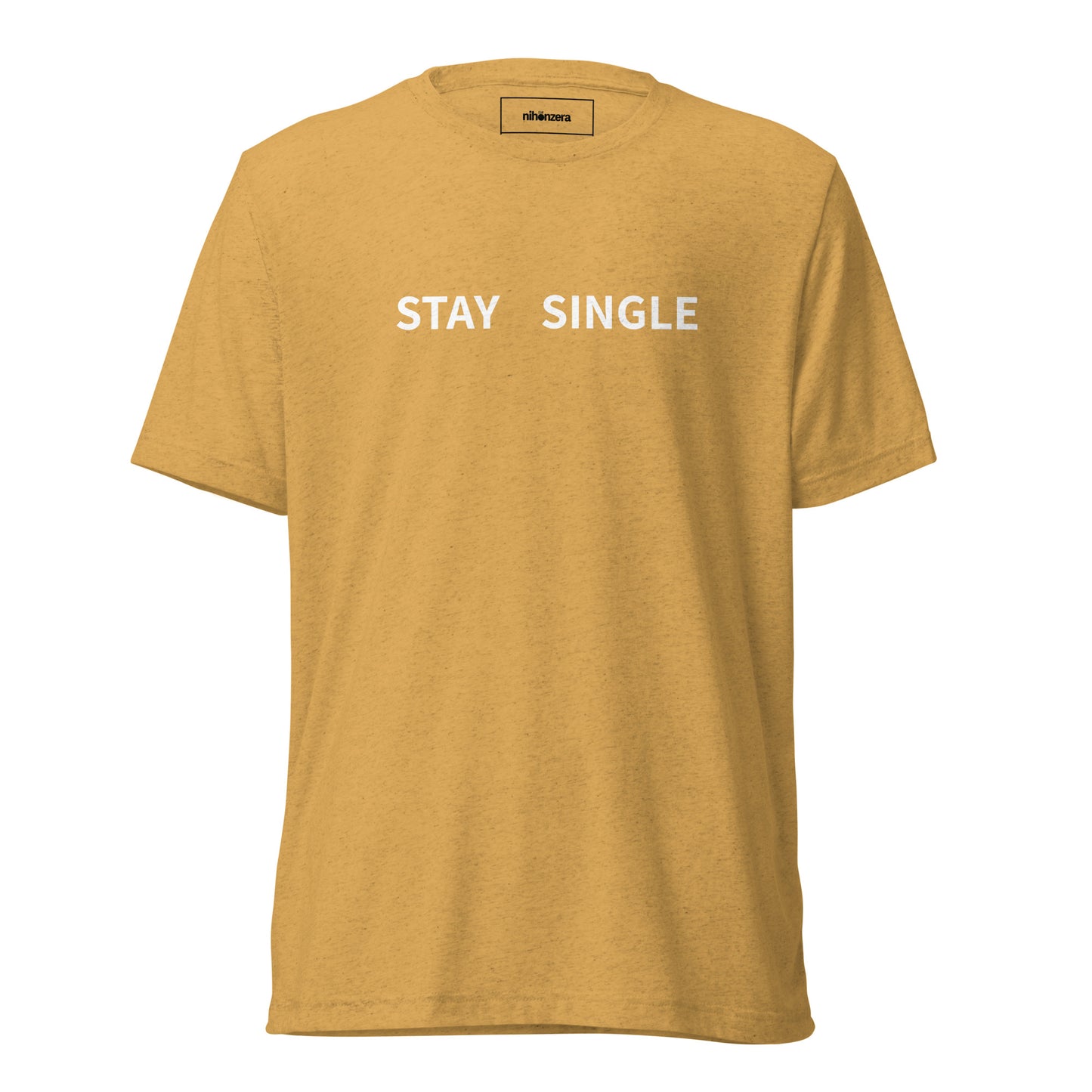 STAY SINGLE Short sleeve t-shirt